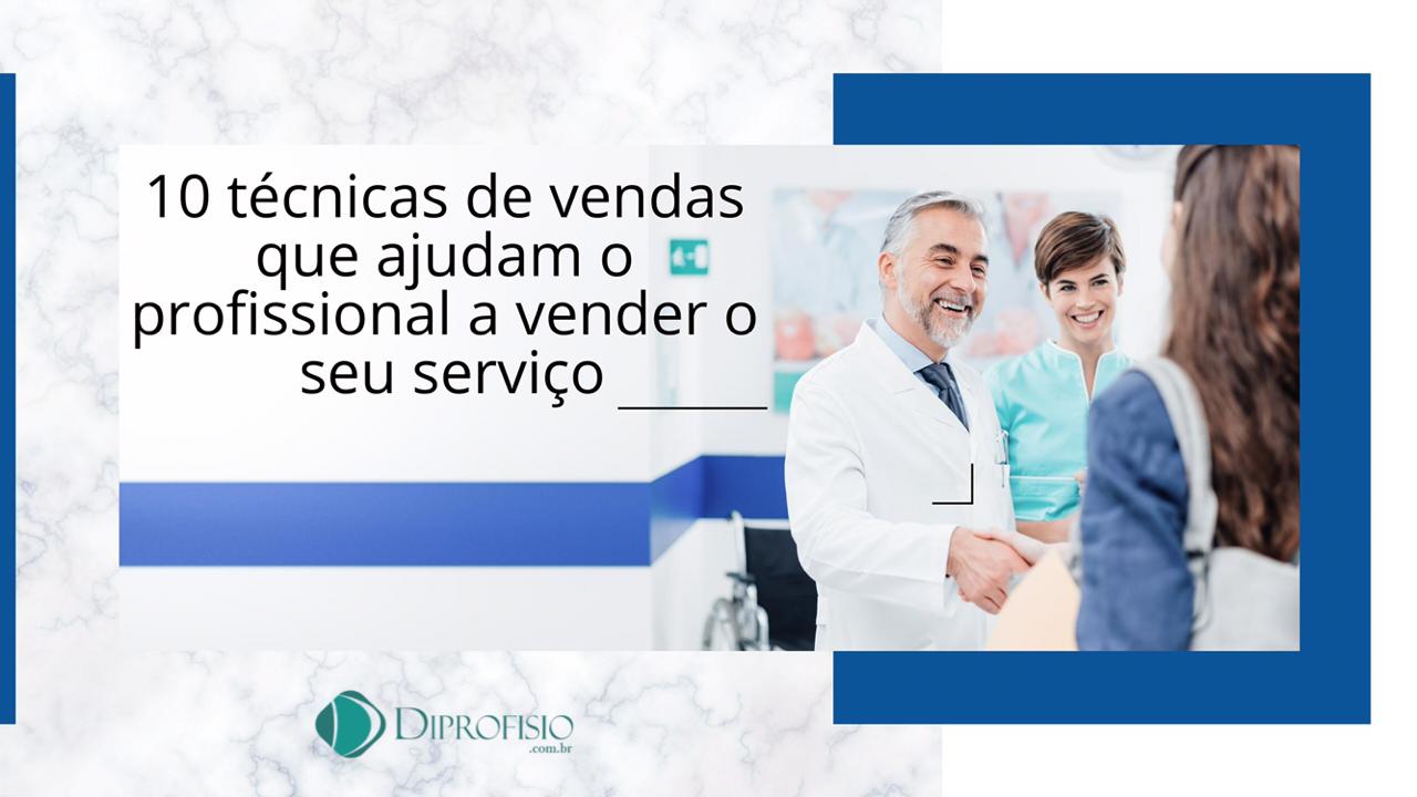 10 técnicas de vendas para te ajudar a vender 10 técnicas de vendas para te ajudar a vender
