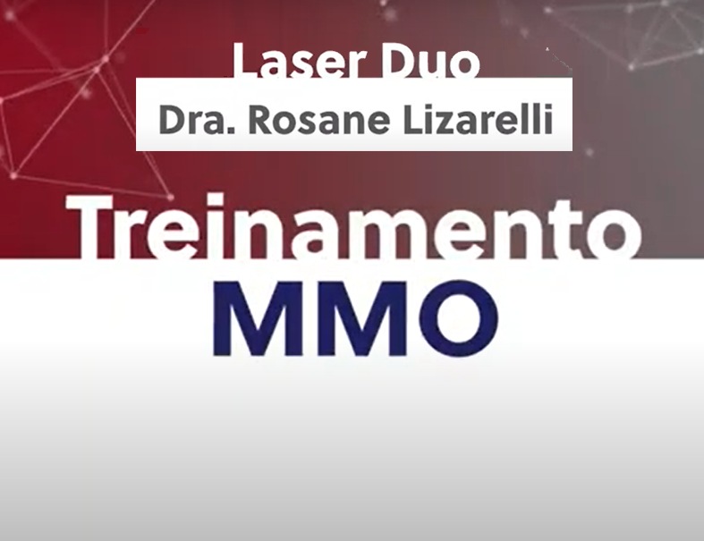Treinamento Laser Duo MMO - Laserterapia e Terapia Fotodinâmica Treinamento Laser Duo MMO - Laserterapia e Terapia Fotodinâmica